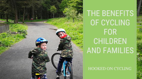 The Benefits of Cycling for Children and Families