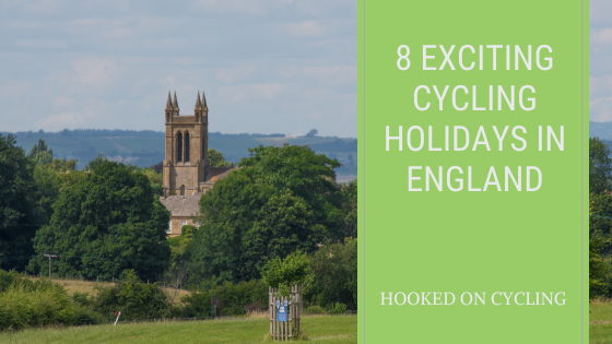 8 Exciting Cycling Holidays in England