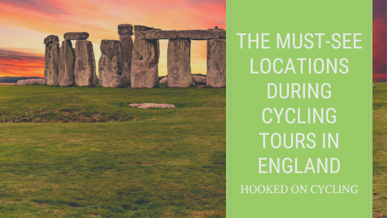 The Must-See Locations During Cycling Tours In England